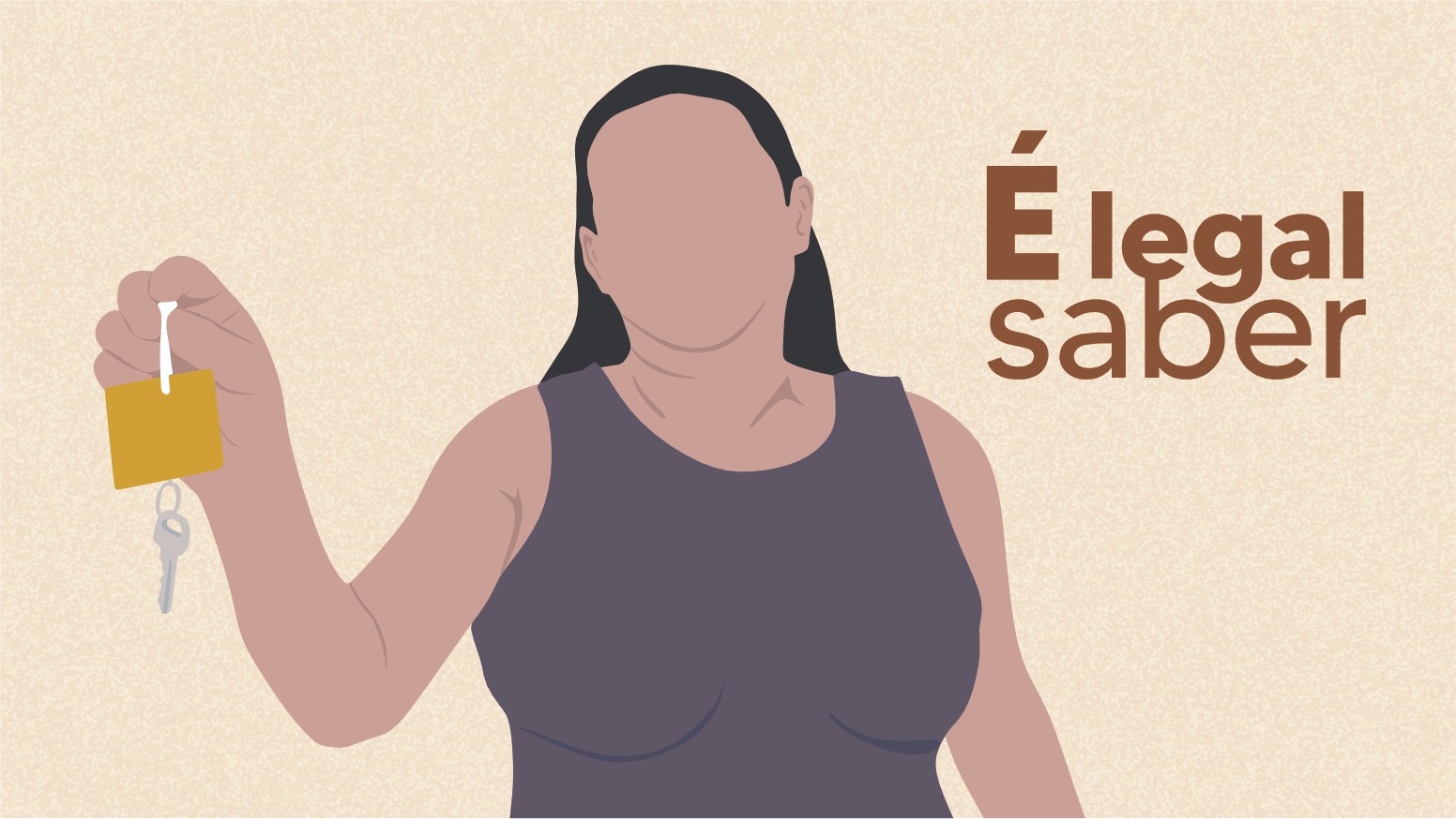 Capa da noticia É Legal Saber: Mulheres em situação de violência doméstica têm direito a auxílio-aluguel