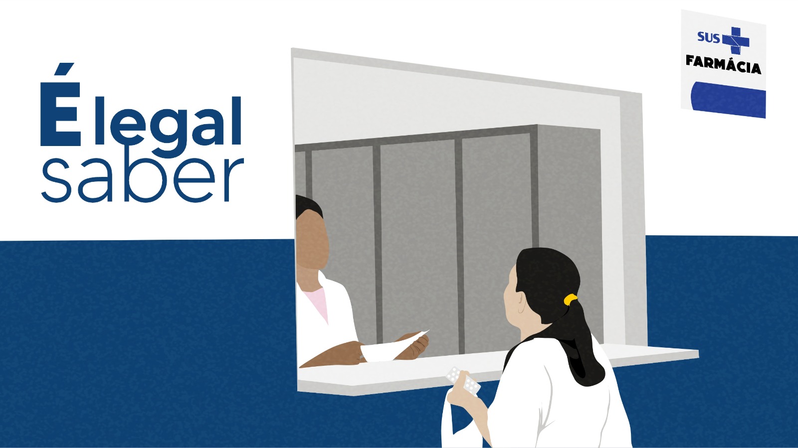 Capa da notícia É Legal Saber!: O SUS não pode negar 
